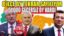 *Son Dakika* İstanbulda 51.000 Geçersiz Oy Çıkan 8 İlçe Tekrar Sayılacak YSK Başkanı Sadi Güven