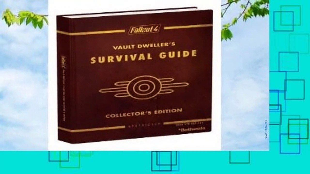 Fallout 4 Vault Dweller s Survival Guide Complete