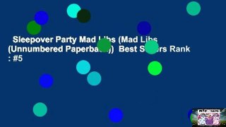Sleepover Party Mad Libs (Mad Libs (Unnumbered Paperback))  Best Sellers Rank : #5