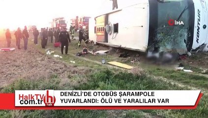 Denizli'de otobüs şarampole devrildi: Ölü ve yaralılar var