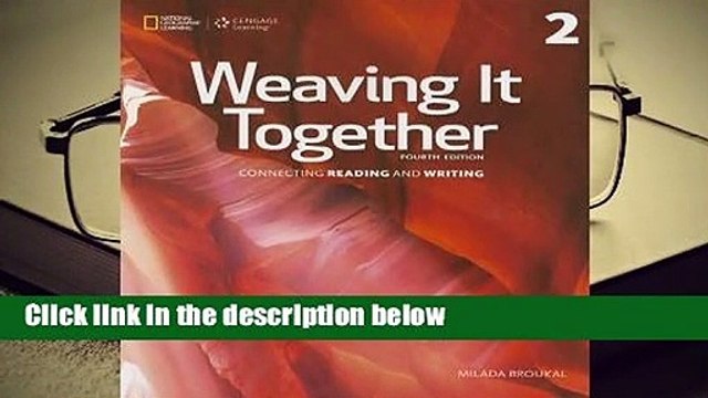 Full E-book Weaving It Together 2: 0 Review