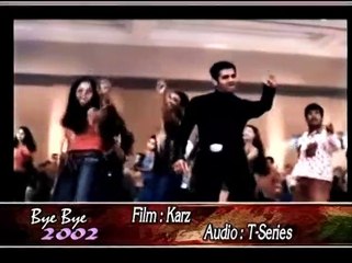 SHAAM BHI  KHOOB HAI – KARZ — Bye-Bye 2002 Pop & Film Hits – T-SERIES
