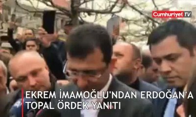 İmamoğlu'ndan Erdoğan'a 'topal ördek' yanıtı