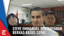 Steve Emmanuel Pertanyakan Berkas Kasus yang Sangat Cepat P21