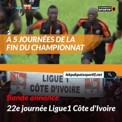 Bande annonce de la journée 22 en MTN Ligue 1