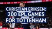 QUIZ: Christian Eriksen - 200 EPL games