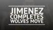 Wolves sign Jimenez on a permanent deal