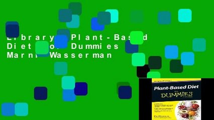 Library  Plant-Based Diet for Dummies - Marni Wasserman