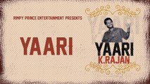 Yaari | Old Punjabi Song | K.Rajan