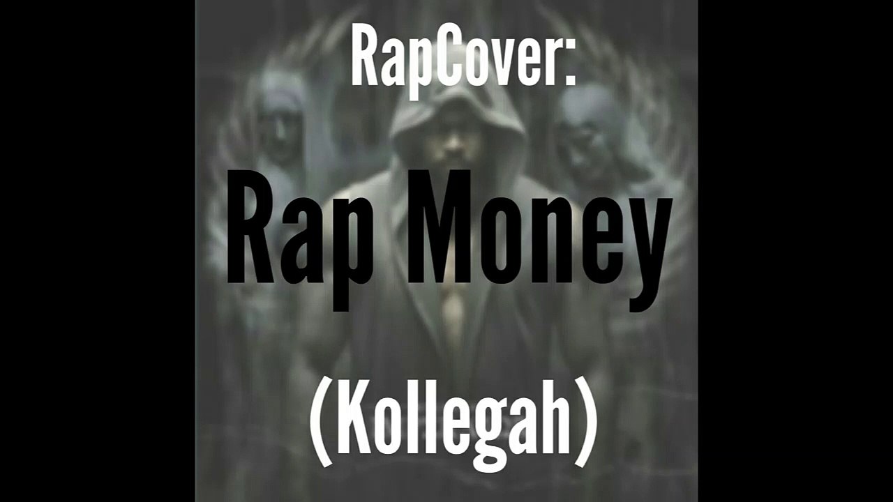 RapCover: Rap Money (Kollegah)