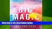 Full version  Big Magic: Creative Living Beyond Fear  Review