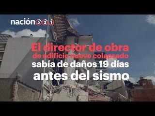 Director de edificio sabía de daños 19 días antes del sismo