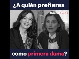 ¿A quién prefieres como primera dama? ¿Juana Cuevas o Beatriz Gutiérrez Müller?