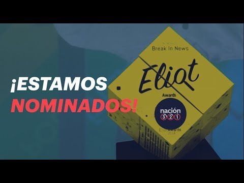 Estamos nominados a los Eliot Awards por nuestra cobertura del #VotoMillenial