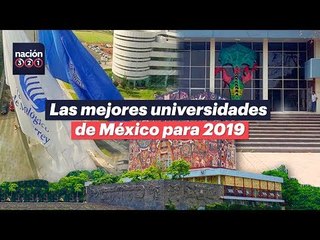 Las mejores universidades de México para 2019