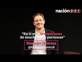 'En ti está depositada la esperanza de muchísimas personas', las palabras de Hernán Gómez a AMLO