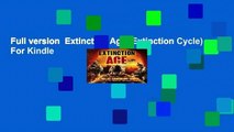 Full version  Extinction Age (Extinction Cycle)  For Kindle
