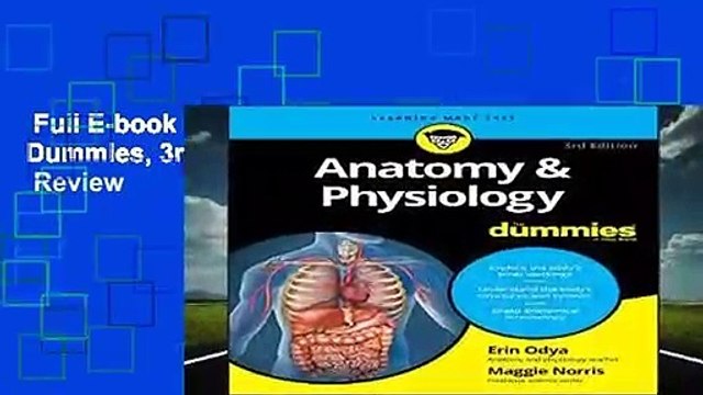 Full E-book Anatomy and Physiology For Dummies, 3rd Edition (For Dummies (Lifestyle)) Review