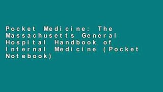 Pocket Medicine: The Massachusetts General Hospital Handbook of Internal Medicine (Pocket Notebook)