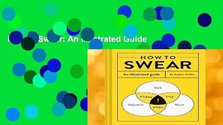 How to Swear: An Illustrated Guide