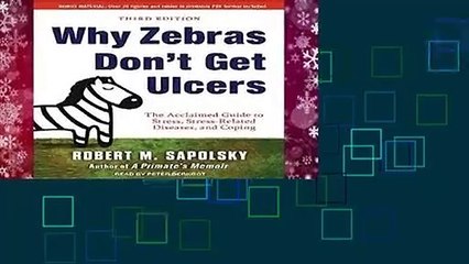 Why Zebras Don t Get Ulcers