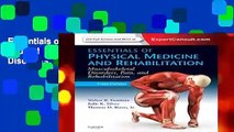 Essentials of Physical Medicine and Rehabilitation: Musculoskeletal Disorders, Pain, and