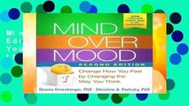 Mind Over Mood, Second Edition: Change How You Feel by Changing the Way You Think