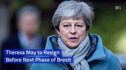 Theresa May Could Exit Before Any More Brexit