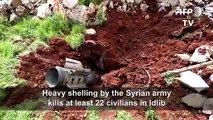 Army shelling kills 22 civilians in Syria's Idlib