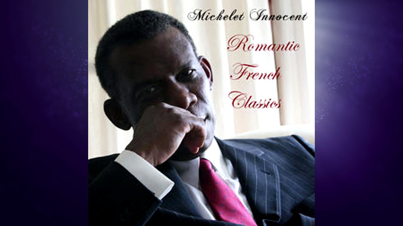 Romantic French Music | J'attendrai | Michelet Innocent