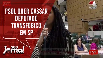 PSOL quer cassar deputado transfóbico em São Paulo