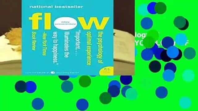 About For Books Flow: The Psychology of Optimal Experience[ FLOW: THE PSYCHOLOGY OF OPTIMAL