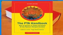 Popular The PTA Handbook: Keys to Success in School and Career for the Physical Therapist