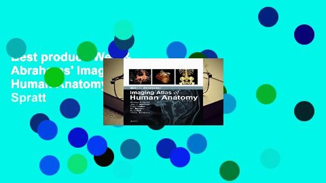 Best product  Weir & Abrahams' Imaging Atlas of Human Anatomy - Jonathan D. Spratt