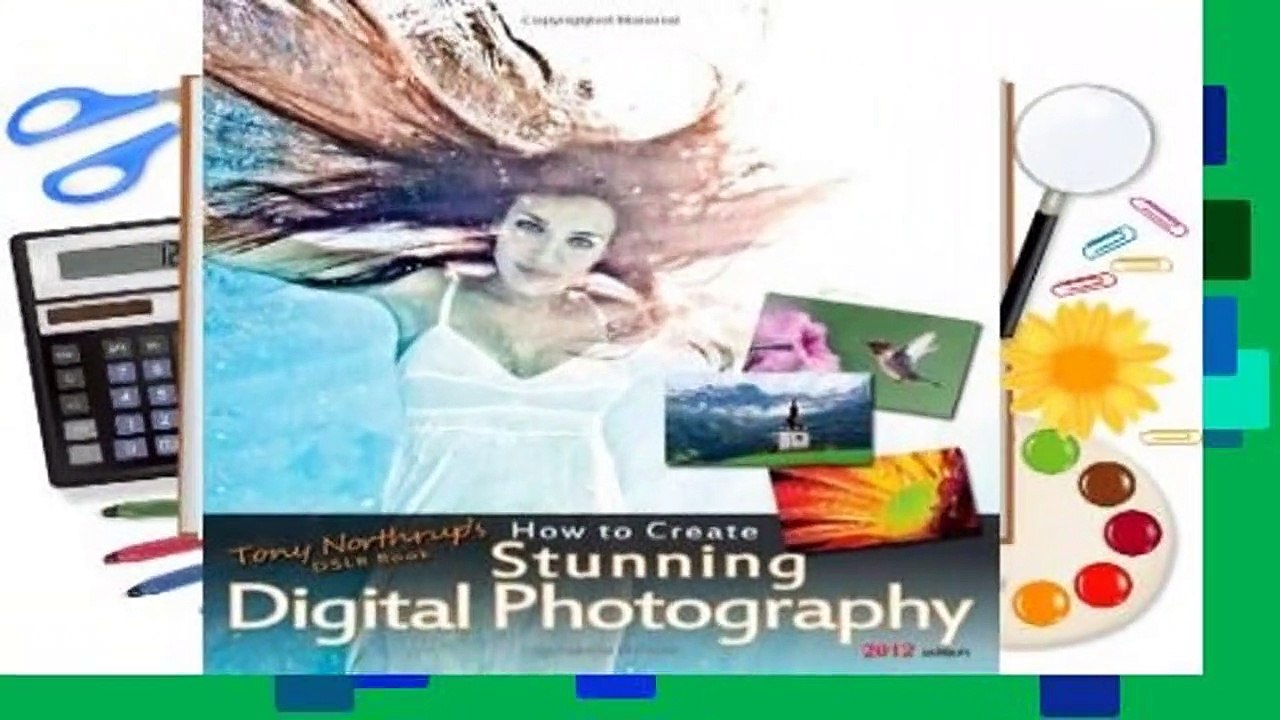 Review  Tony Northrup's DSLR Book: How to Create Stunning Digital Photography - Tony Northrup