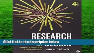 Research Design: Qualitative, Quantitative, and Mixed Methods Approaches