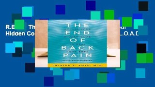 R.E.A.D The End of Back Pain: Access Your Hidden Core to Heal Your Body D.O.W.N.L.O.A.D