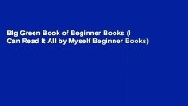 Big Green Book of Beginner Books (I Can Read It All by Myself Beginner Books)