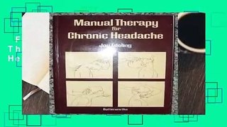Full E-book  Manual Therapy for Chronic Headache  Review