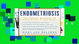 R.E.A.D Endometriosis: The Complete Reference for Taking Charge of Your Health D.O.W.N.L.O.A.D