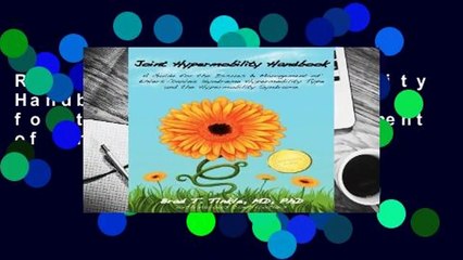 R.E.A.D Joint Hypermobility Handbook-  A Guide for the Issues   Management of Ehlers-Danlos