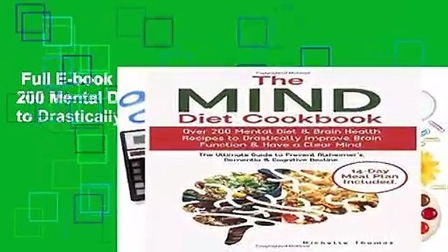 Full E-book The Mind Diet Cookbook: Over 200 Mental Diet Brain Health Recipes to Drastically