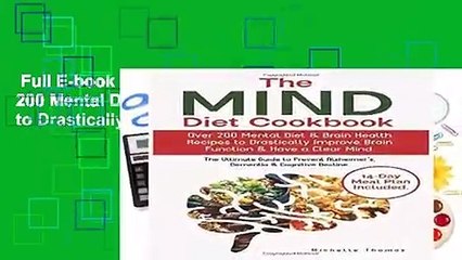Full E-book  The Mind Diet Cookbook: Over 200 Mental Diet   Brain Health Recipes to Drastically