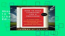 About For Books  How to Read Literature Like a Professor Revised Edition: A Lively and