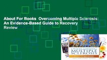 About For Books  Overcoming Multiple Sclerosis: An Evidence-Based Guide to Recovery  Review