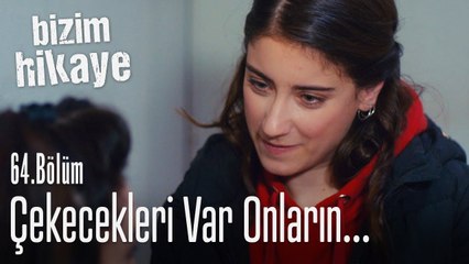 Onların çekeceği var belli - Bizim Hikaye 64. Bölüm