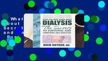 What You Must Know About Dialysis: The Secrets to Surviving and Thriving on Dialysis  Best