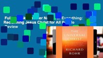 Full E-book  Another Name for Everything: Reclaiming Jesus Christ for All People  Review