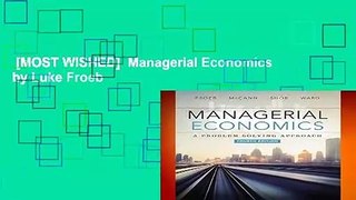 [MOST WISHED]  Managerial Economics by Luke Froeb