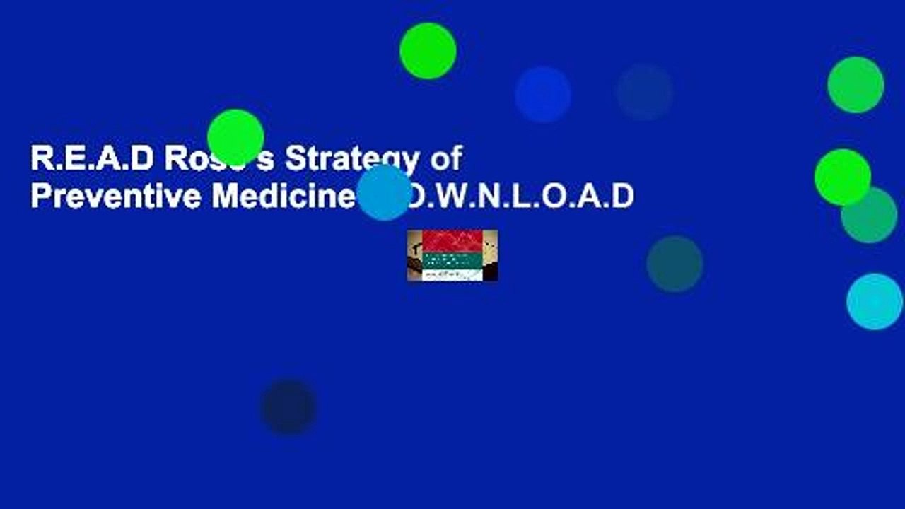R.E.A.D Rose s Strategy of Preventive Medicine D.O.W.N.L.O.A.D